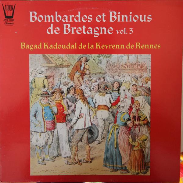 

LP Record BAGAD KADOUDAL DE LA KEVRENN DE REN Bombardes Et Binious de Bretagne Vo ARN33526 ARION France World Music Used