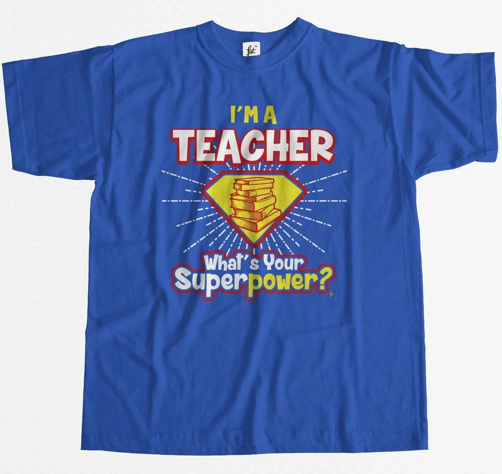 I m A Teacher - What s Your Superpower? Mens T-Shirt S
