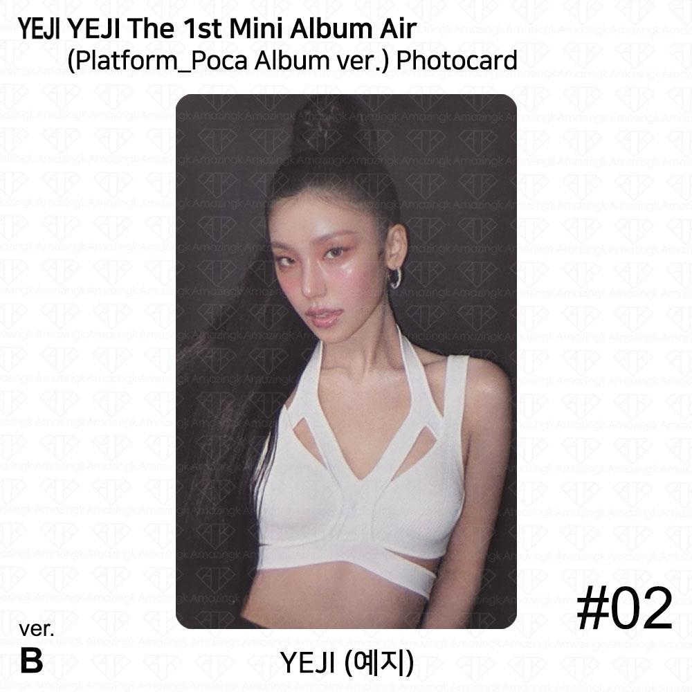 

Yeji The 1st Mini Album AIR Official Photocard Platform Poca album ver ITZY KPOP Photocard #2 (B ver.)