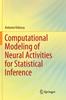 Kniha Computational Modeling of Neural Activities for Statistical Inference