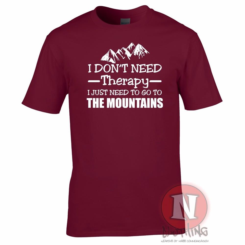 I Dont Need Therapy I Just Need To Go To The Mountains TShirt Funny Hiking Tee 2XL