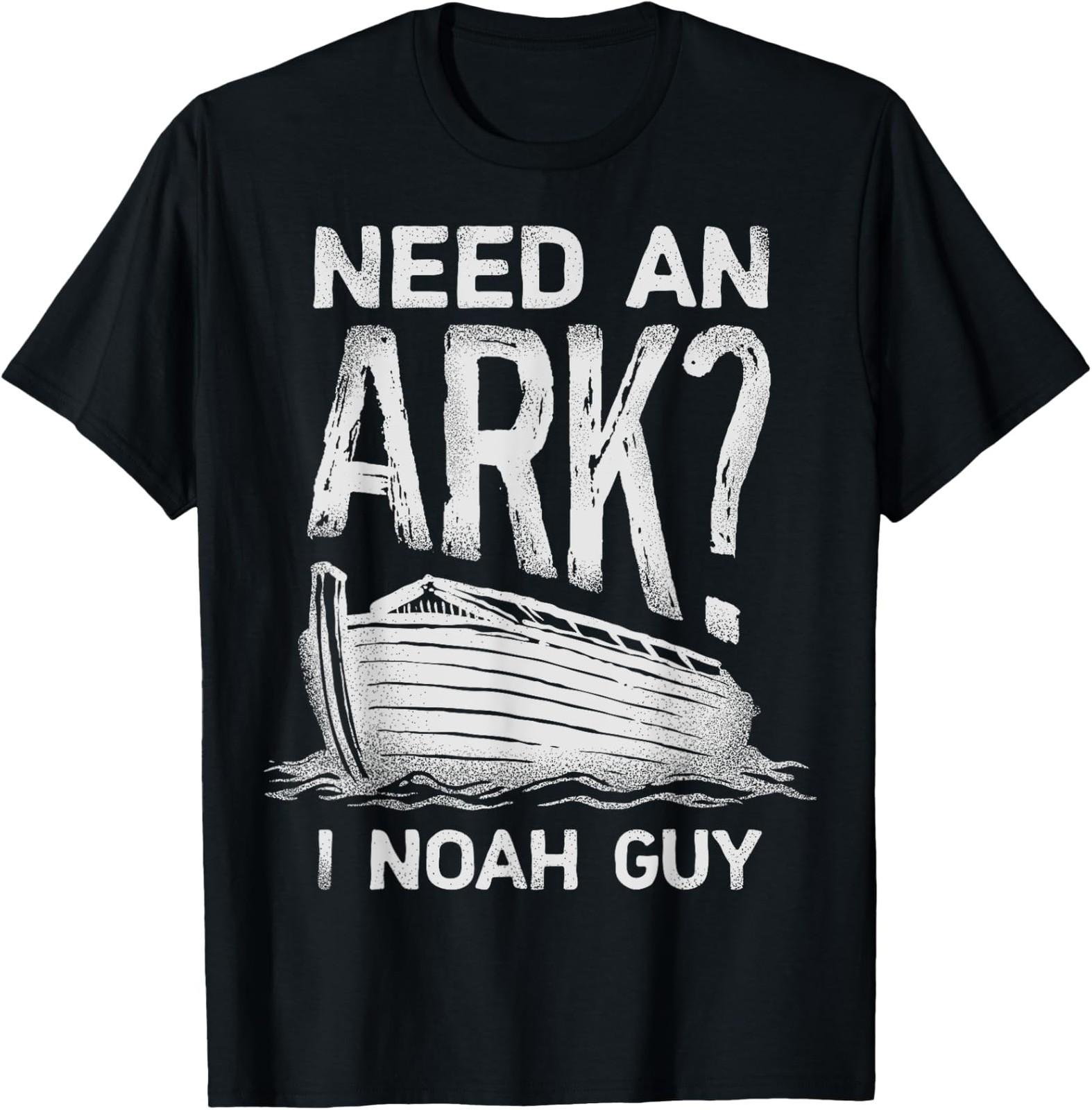 NEW LIMITED Need an Ark I Noah Guy Funny Christian Pun Humour T-Shirt S