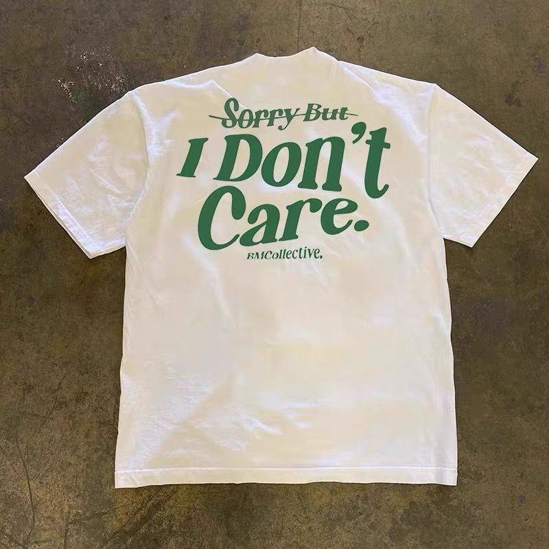 

Sorry I Don t Care Graphic Print Autumn Pure Cotton Men s and Women s T-shirt Short Sleeve Street Fashion Trend Clothing S