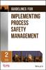 The Guidelines for Implementing Process Safety Management Book
