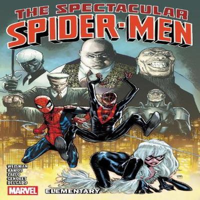 The Spectacular SpiderMen Vol. 2 Elementary by Greg Weisman Paperback Book 9781302955960