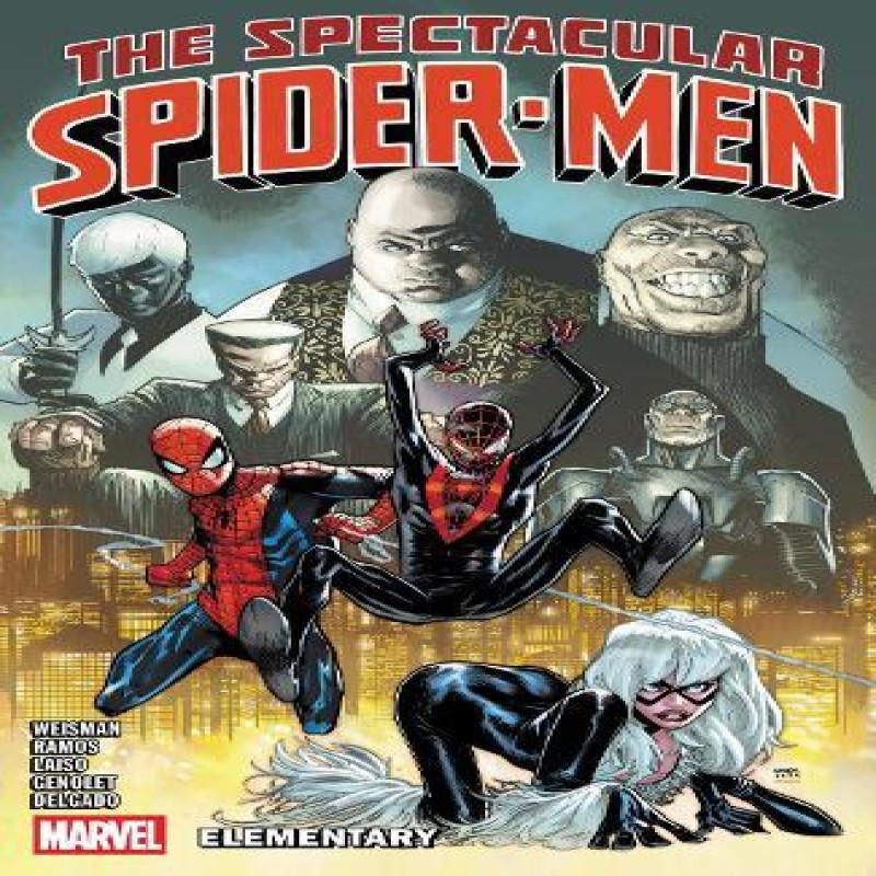 The Spectacular SpiderMen Vol. 2 Elementary by Greg Weisman... 9781302955960