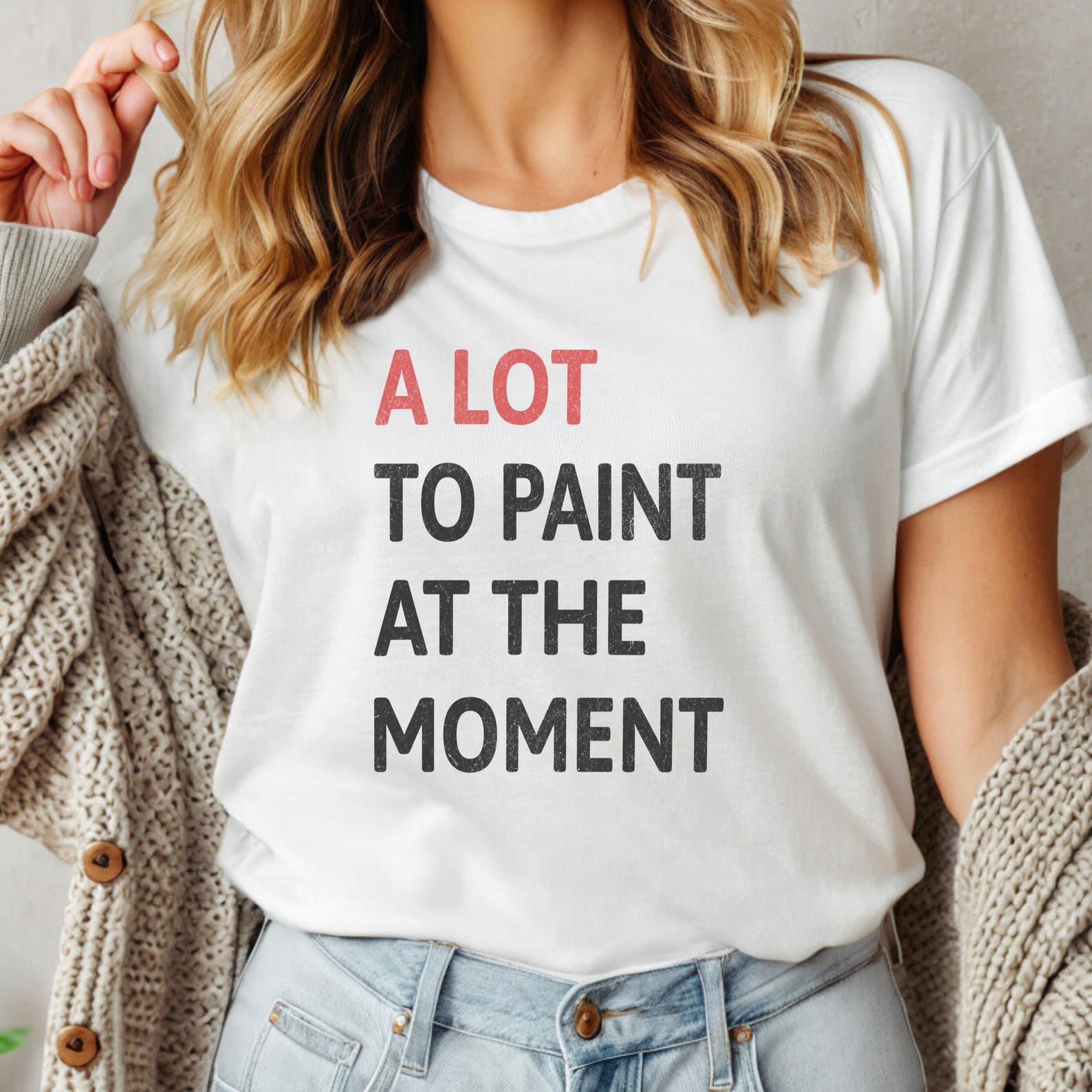 Artist T-Shirt: A Lot To Paint At The Moment 4XL