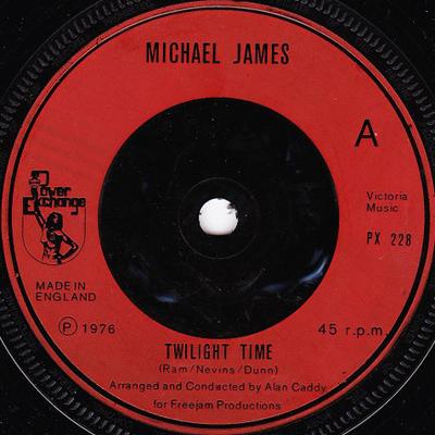Disque 7 pouces MICHAEL JAMES (19) - Twilight Time PX228 Power Exchange 1976 UK Country/Folk Occasion