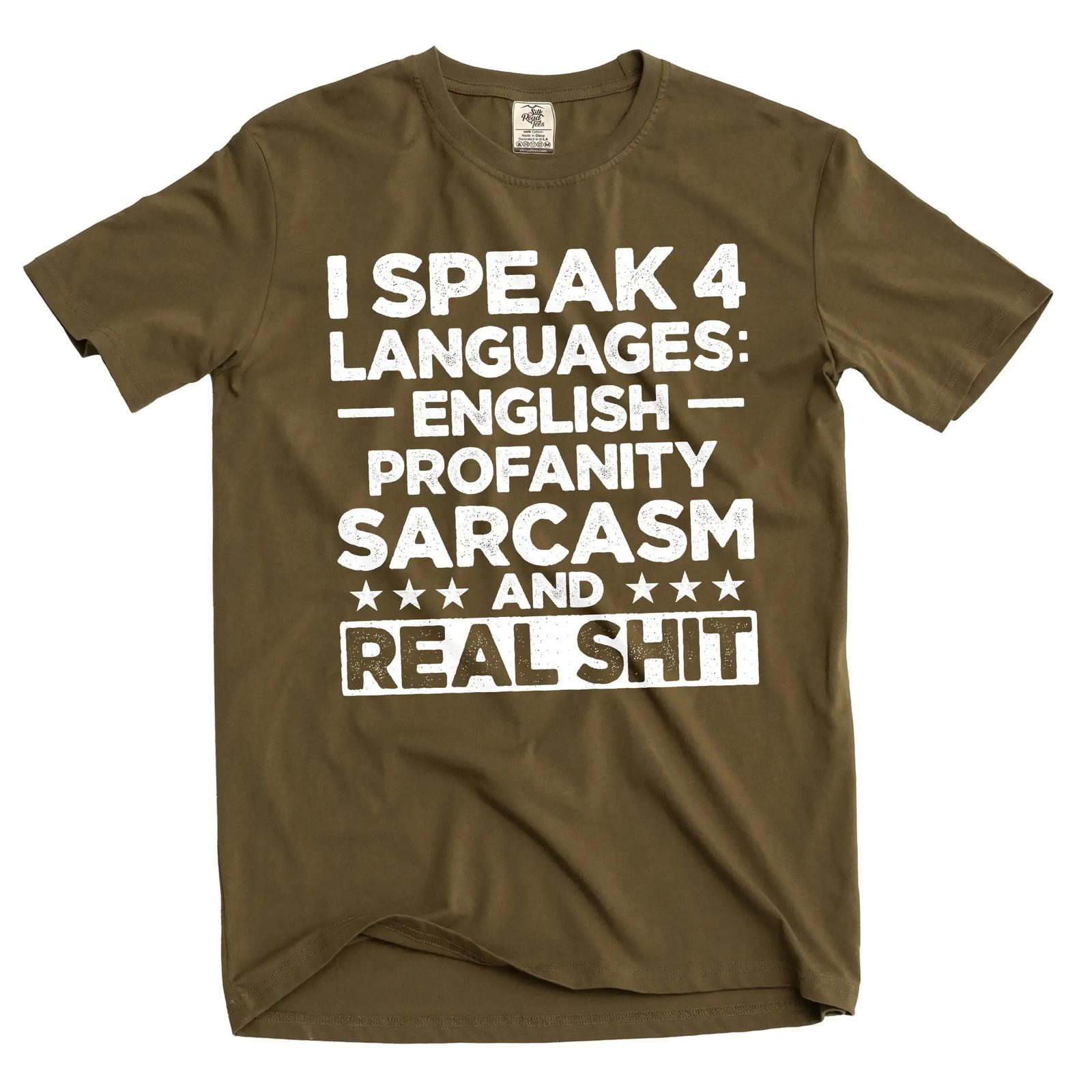Men s funny I speak 4 languages T-shirt profanity sarcasm Humorous Tee Shirt L