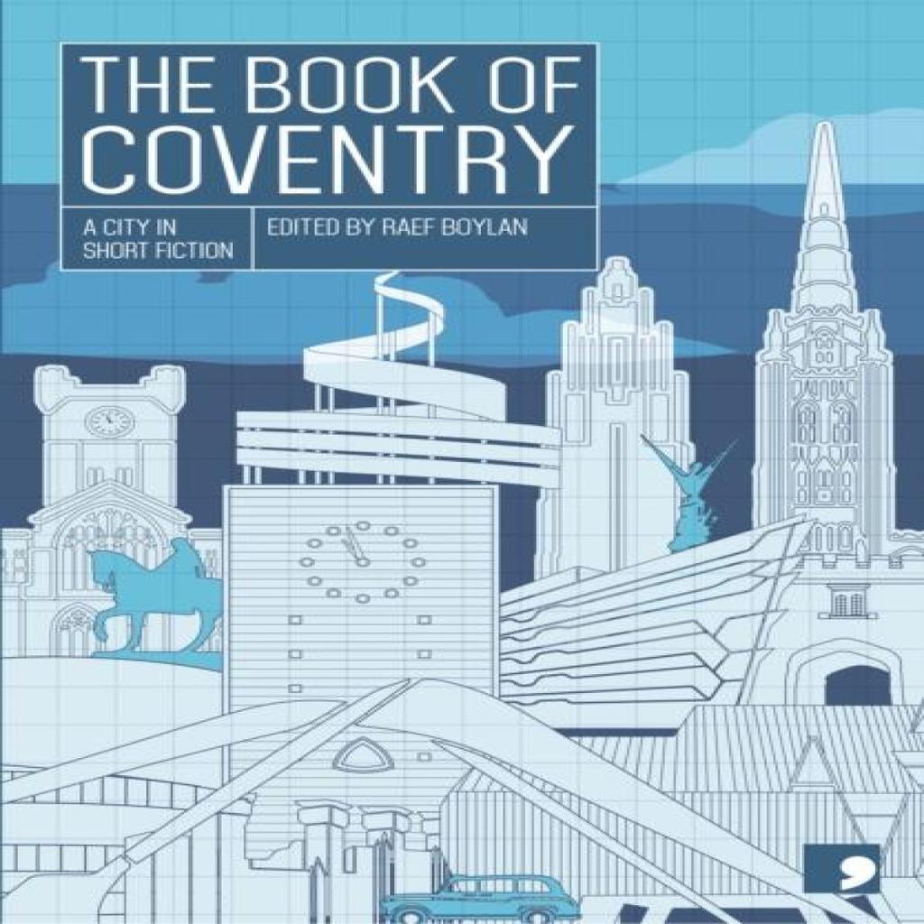 The Book of Coventry Paperback Book 9781912697939