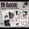 EVNNE [Backtalk] Digipack ver. / 1st Single Album + Free Gift