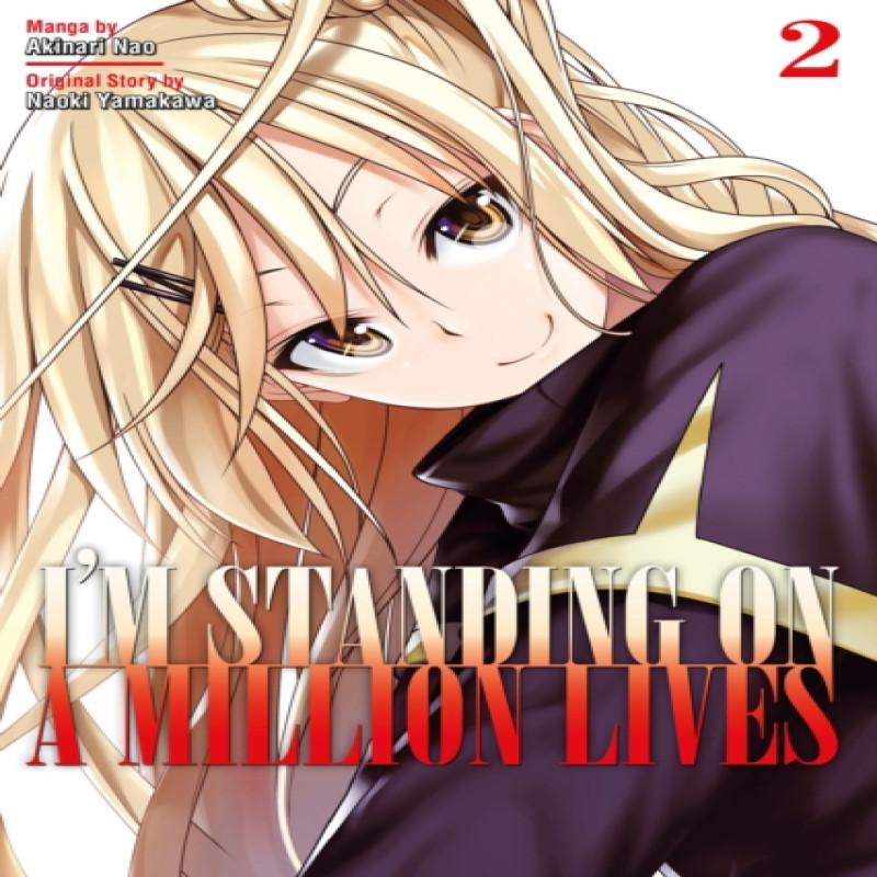 Im Standing On A Million Lives 2 by Naoki Yamakawa Paperback Book 9781632368225