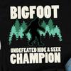 Bigfoot Hide And Seek Champion Shirt, Bigfoot Shirts, Bigfoot Gifts, Funny Sasquatch Shirt, Hiking and Outdoorsy Gift TShirt