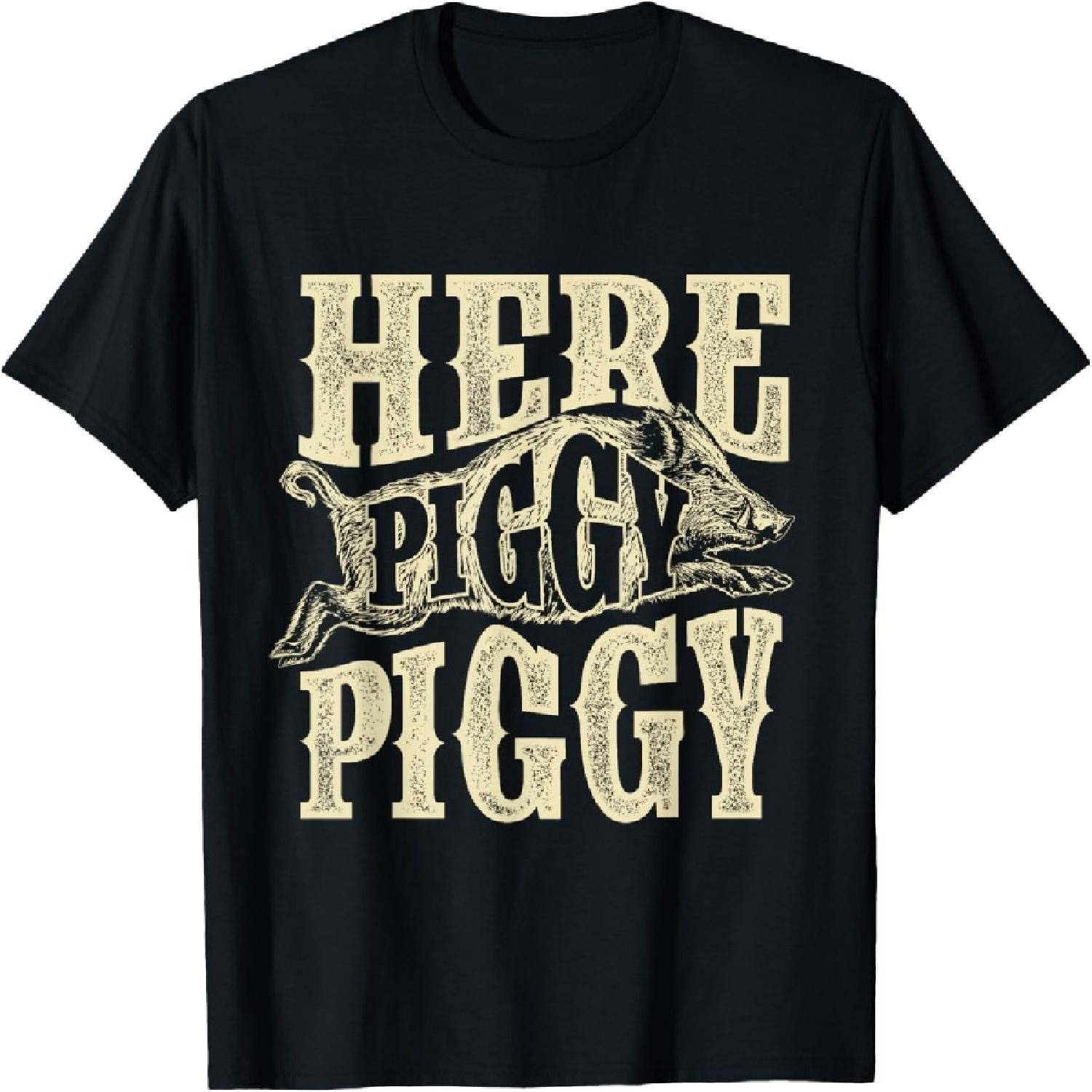 Here Piggy Piggy - Boar Hunting Wild Hog Hunter T-Shirt XXXXXL разноцветный