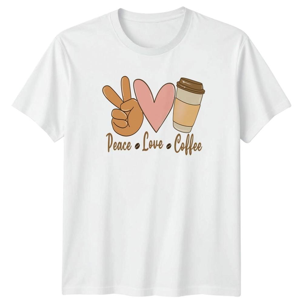 Peace Love Coffee Unisexs TShirt Coffee Gift For Her S