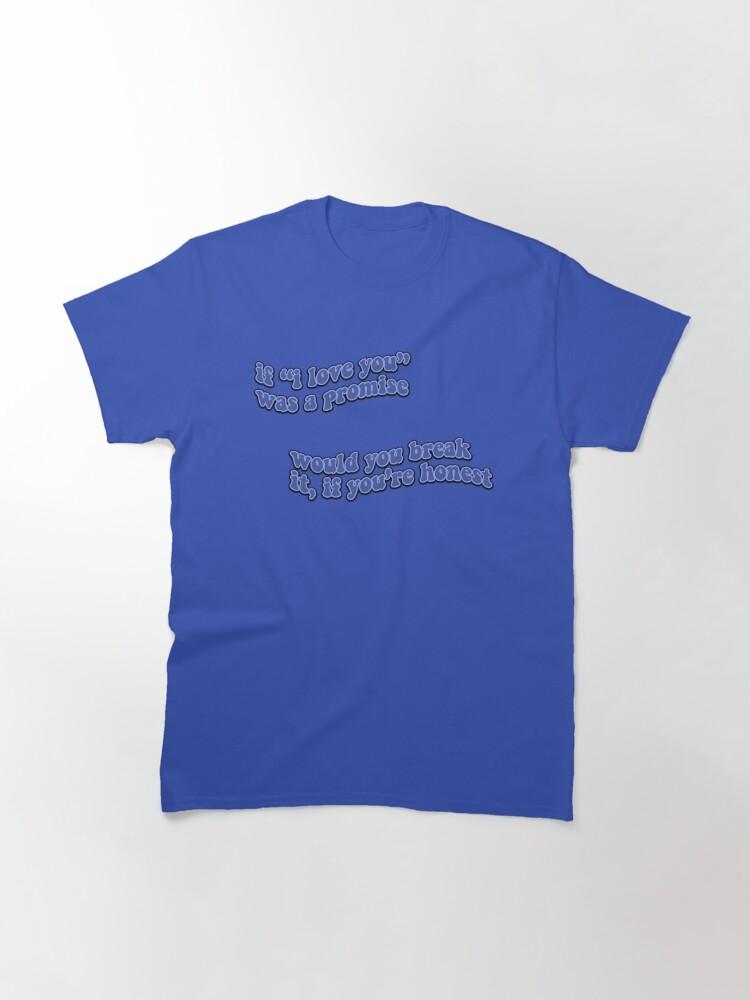 Billie Eilish idontwannabeyouanymore lyric Classic T-Shirt