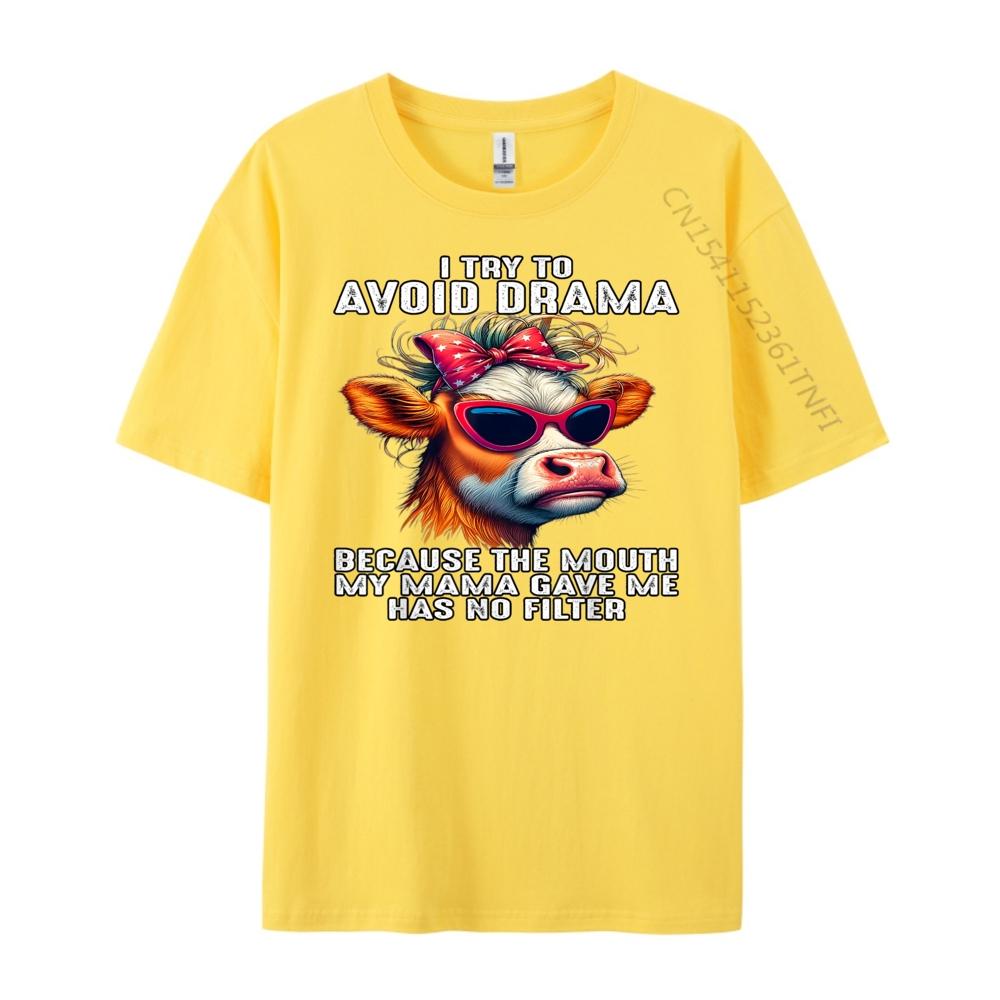 Cow I Try To Avoid Drama Because The Mouth My Mama Gave Me Mens Clothing Short Sleeve T-Shirt Men T Shirts Loose