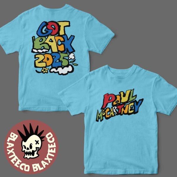 Paul McCartney Got Back Tour 2025 Merch Text Graphic For Kids TShirt Unisex T-Shirt XL
