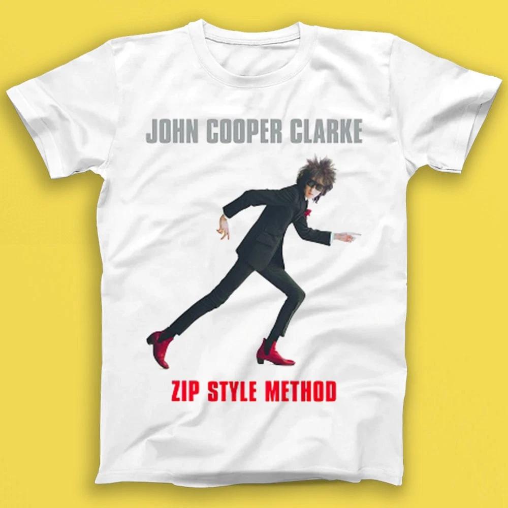 John Cooper Clarke Zip Style Method Music Gift Tee Tshirt T2217 S