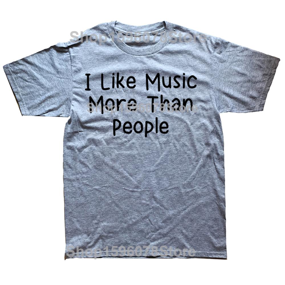 Funny I Like Music More Than People Tshirts Men Womens Fashion Casual Tshirt 100 Cotton Loose Oversized T Shirt Summer