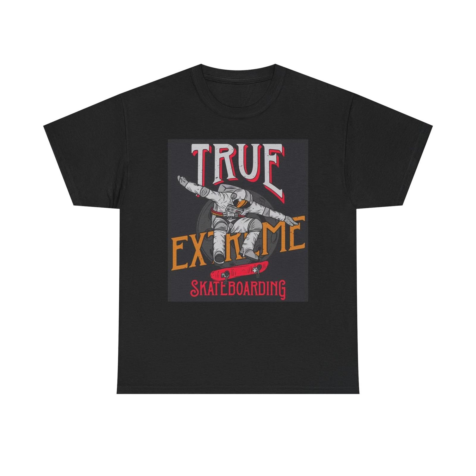 Men s and Women s T-shirts True Extreme Stake boarding XL