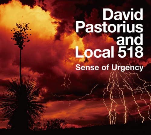 

CD DAVID PASTORIUS & LOCAL 518 - Sense of Urgency Japan Music Others Used