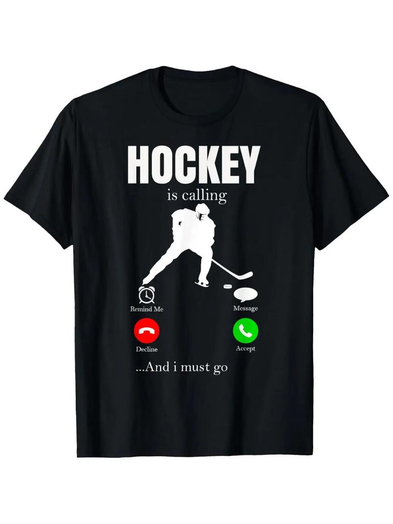 Hockey Is Calling Graphic Tee Mens Cotton Casual Short Sleeve TShirt Player Design Game Day