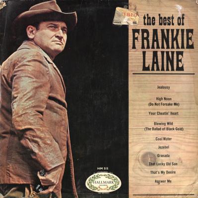 Hanglemez FRANKIE LAINE - Best Of Frankie Laine HM515 HALLMARK 1967 UK Folk Használt