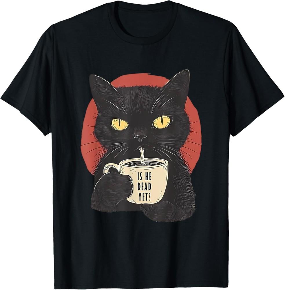 Is He Vintage Dead Yet Dark Humor Retro Gifts T-Shirt Unisex T-Shirt XXXXL