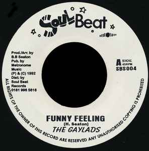 

7inch Record GAYLADS / B.B. SEATON - Funny Feeling / You ve Got To Be Na SBS004 Soul Beat 1992 UK Reggae, Ska & Dub Used