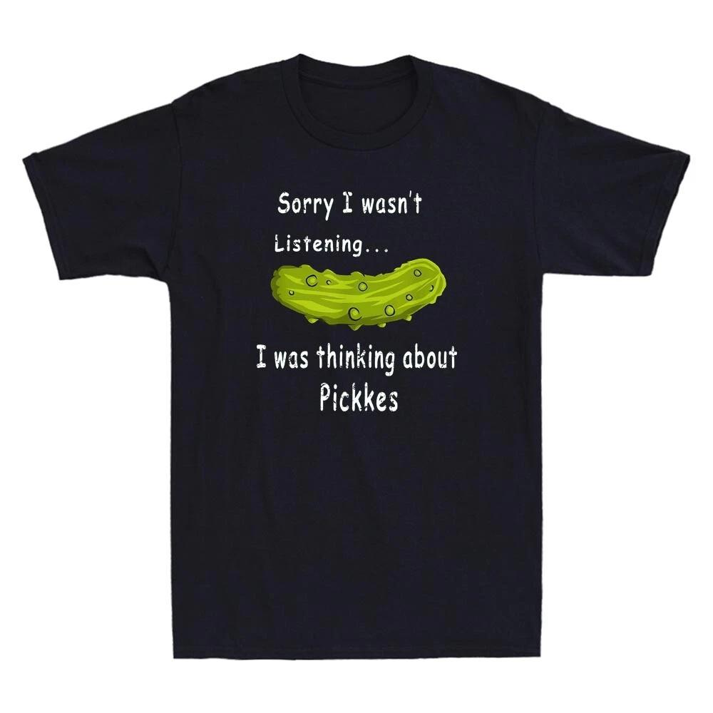 Thinking About Pickles Funny Saying Fermented Cucumber Vintage Men s T-Shirt Tee XXXXL