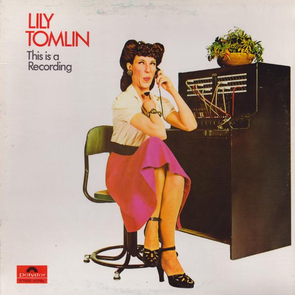 

LP Record LILY TOMLIN - This Is A Recording 2425064 Polydor 1973 Canada Music Others Used