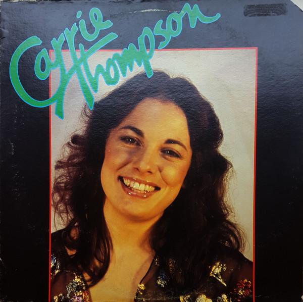 LP Record CARRIE THOMPSON  Carrie Thompson NONE ROLLING BAY 198 US Rock Used
