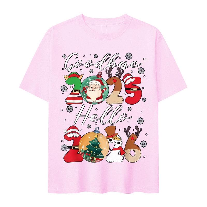 2025 Hello 2026 Tees Happy New Years Christmas Gift Trendy Unisex Cotton TShirts Festive Party Celebration Crewneck Loose Tops