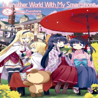 In Another World With My Smartphone Volume 26 by Patora Fuyuhara Paperback Book 9781718350250