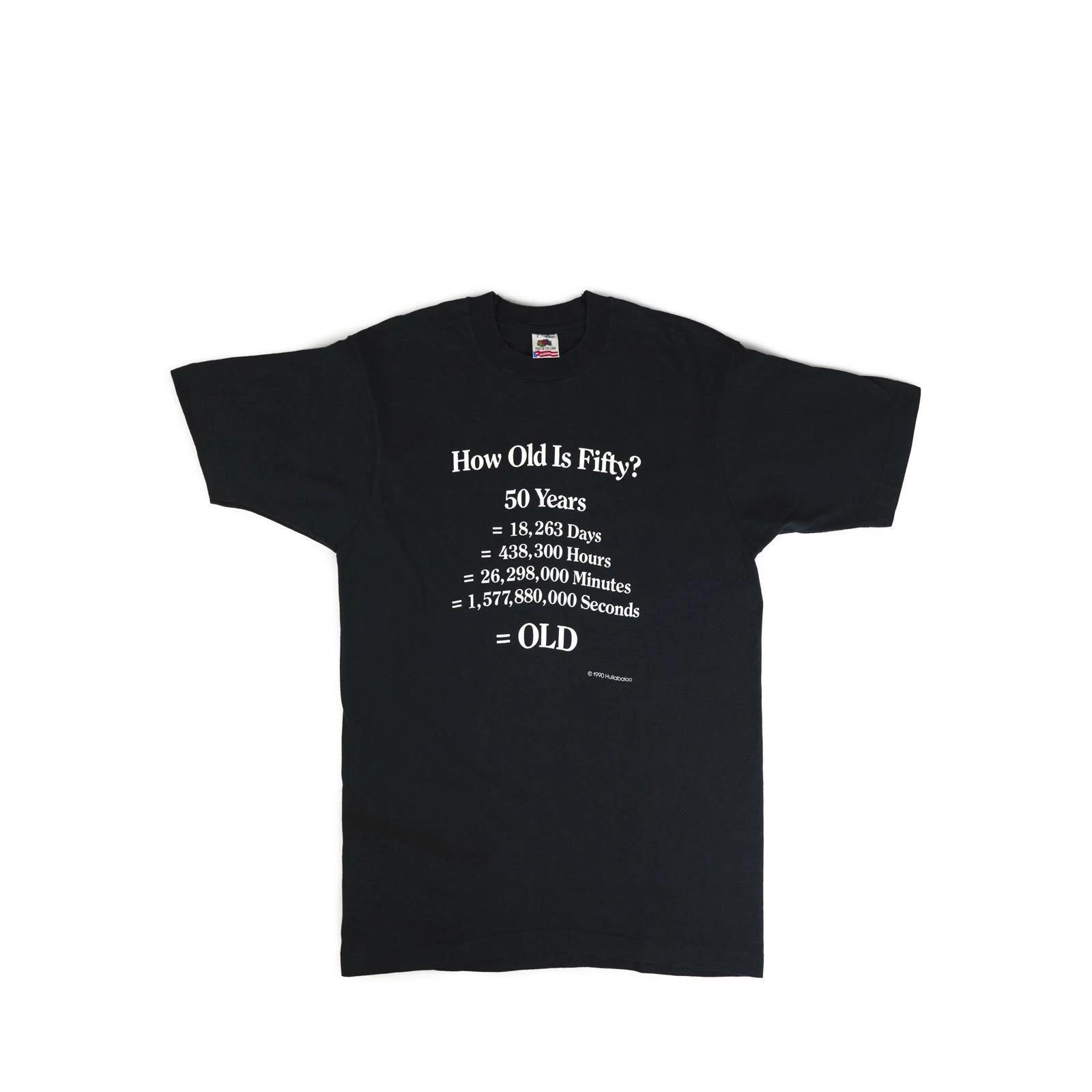 Vintage 1990 s How Old Is 50? Tee Shirt M