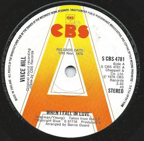 

7inch Record VINCE HILL - When I Fall In Love SCBS4781PROMO CBS 1976 UK Pop Used
