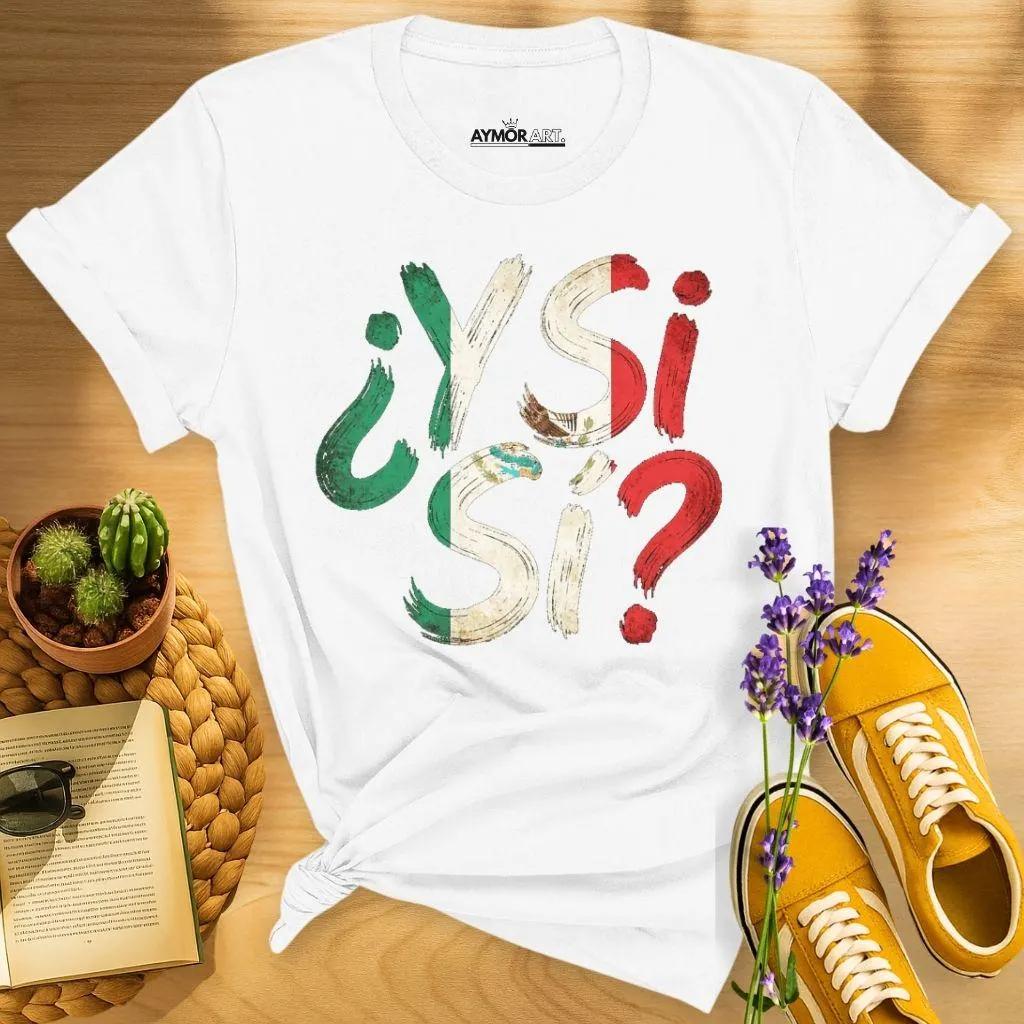 Y Si Mexican Flag Shirt Vintage Mexico Pride Tee Grunge Mexican Heritage Gift Cinco De Mayo Patriotic Tshirt Highquality Tee