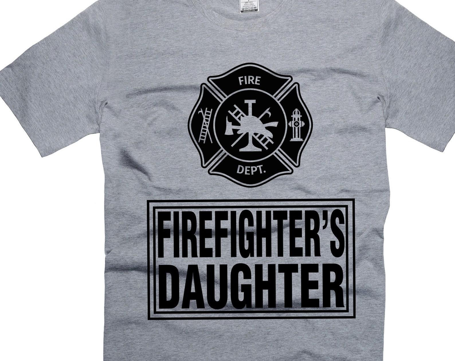 Firefighter s Daughter Shirt: Graphic Tee Gift 3XL