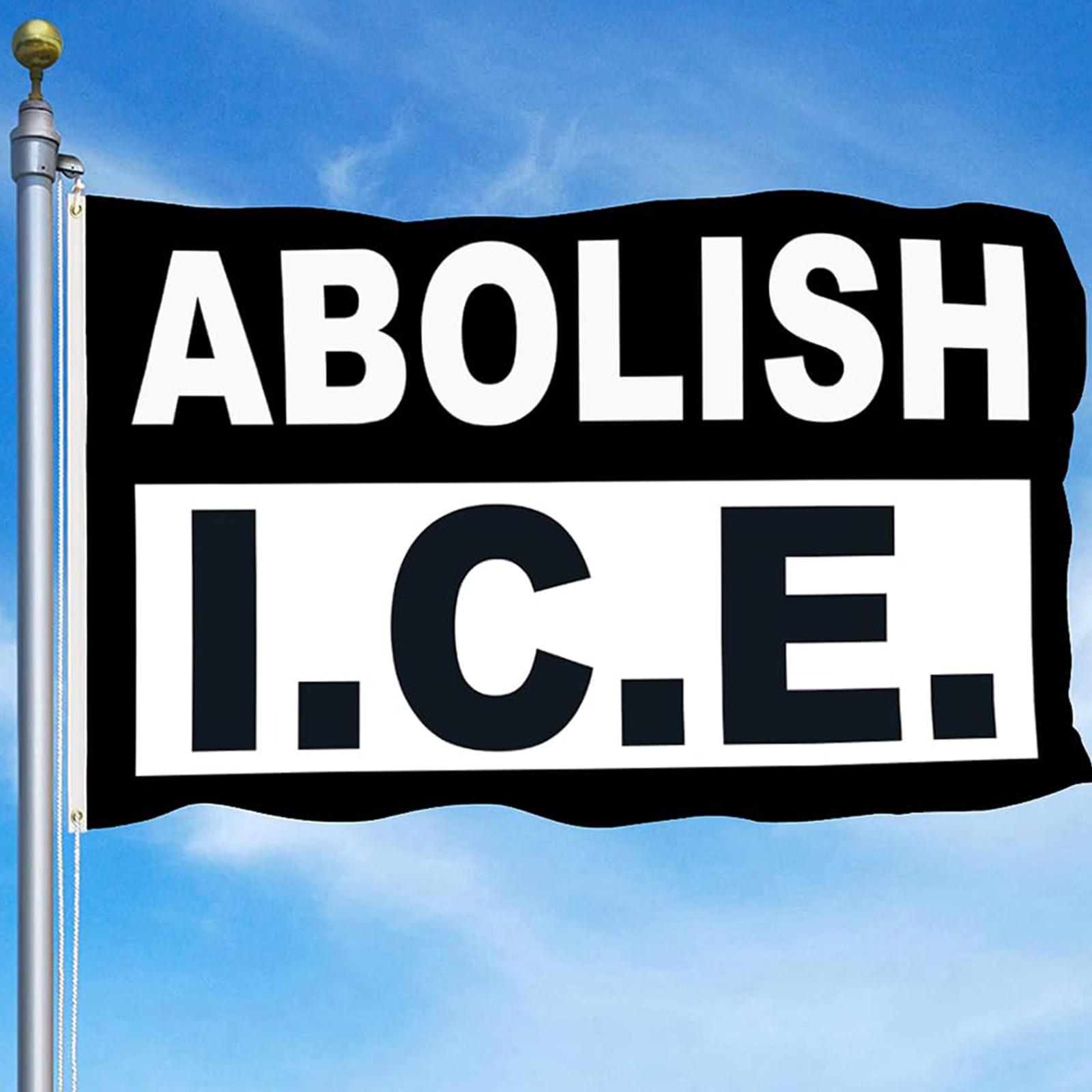 Abolish ICE Flag Banner, Patio Decor Sign 3 X 5 Feet One Size