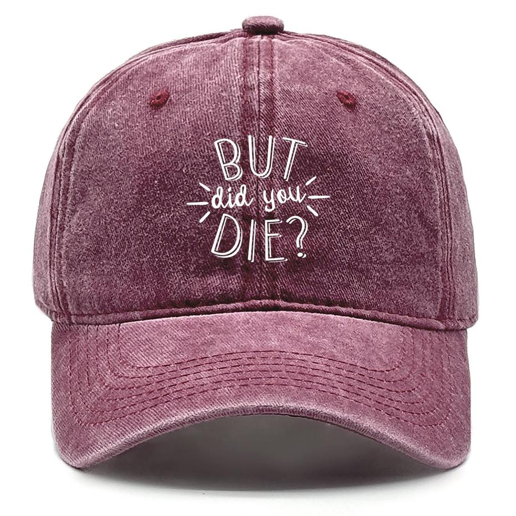 BUT IDD YOU DIE?" Print Snapback Sun Hat, Flat Cap Breathable Leisure Simple Sun Protection Snapback Baseball Cap