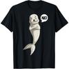 Stubborn Seal Lover Sea Lion Seals Girls Boys Women T-Shirt