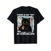No We Chocolate Cat T-Shirt Classic Black Daily Wear Casual Travel Sports Elastic Art Design