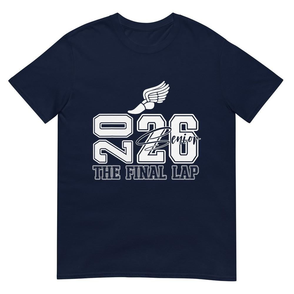 Track Field Senior 2026 The Final Lap Graduation Party Tshirt S