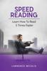 The Speed Reading : Learn How To Read 5 Times Faster Book