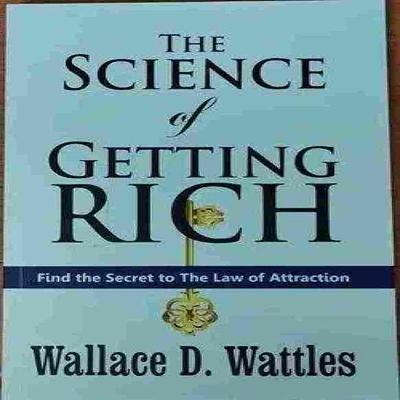 A Ciência de Ficar Rico (Brochura)- Wallace D. Wattles - O Homem Mais Forte