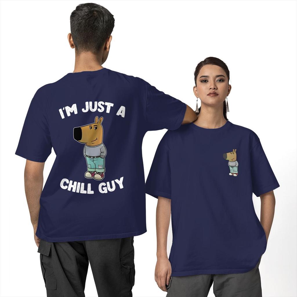 Men I'm Just A Chill Guy T Shirts Meme 100% Cotton Tops Summer Classic Short Sleeve T Shirt O Neck Harajuku Pattern Tshirt 6XL