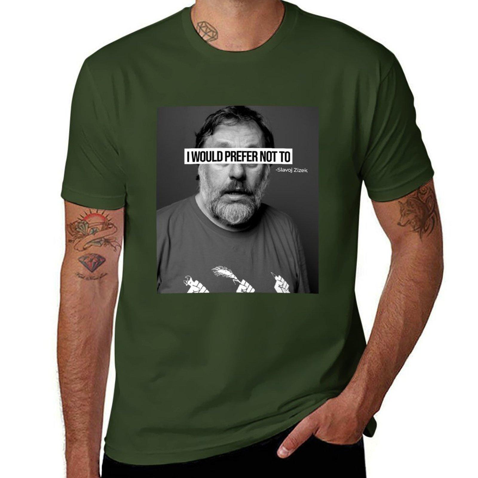 

Slavoj Zizek ( I Would Prefer Not To ) T-Shirt sports fans anime clothes customizeds vintage t shirt for men XL