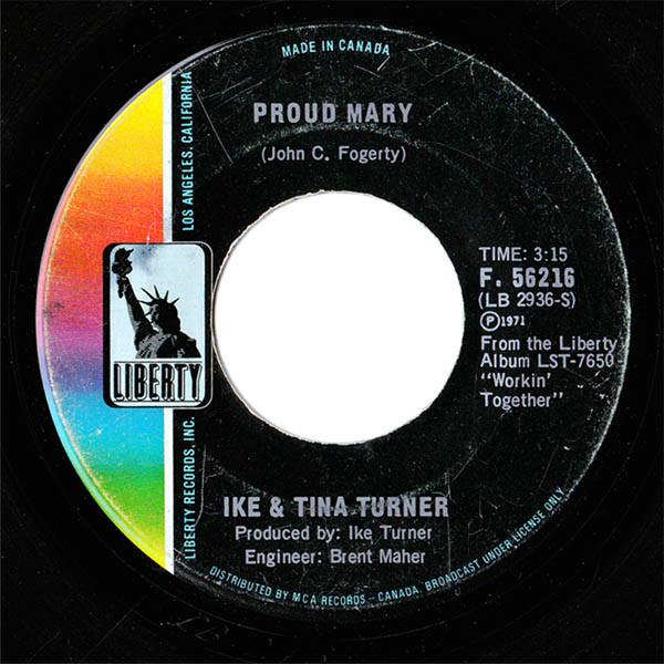 7-дюймовая пластинка IKE TINA TURNER Proud Mary Funkier Than A Mosquit F56216 Liberty 1971 Канада SoulFunk Б/у
