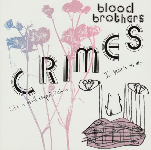 

CD BLOOD BROTHERS - Crimes 63881272142 V2 2004 US Rock Used